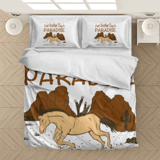 JUST ANOTHER DAY IN PARADISE Bedding Sets