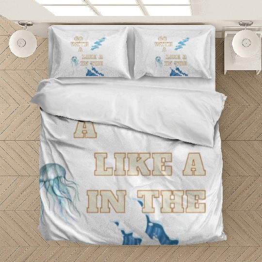 Embracing the Jellyfish Mentality Bedding Sets