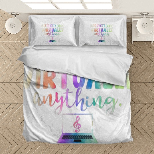Music Teacher Can Do Virtually Anything Bedding Sets