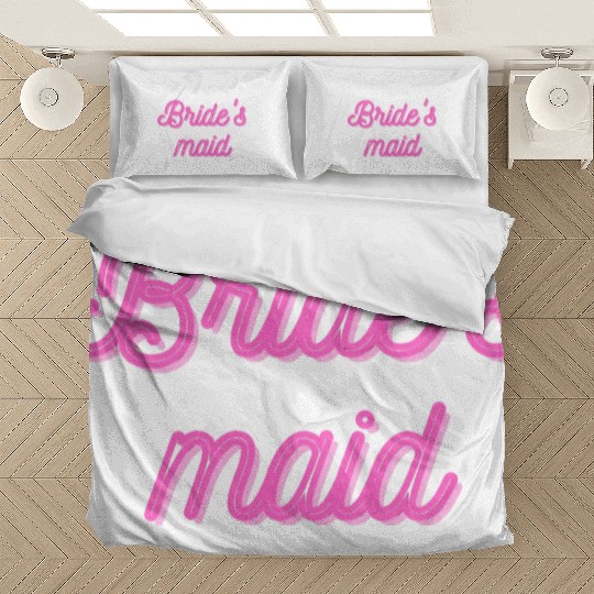 Bride's maid Bedding Sets