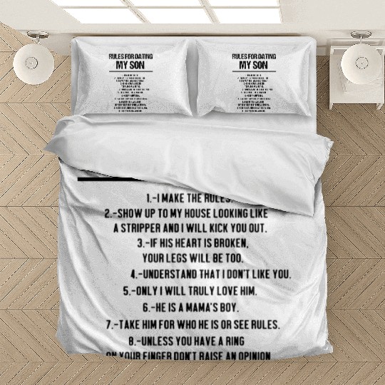 Rules For Dating My Son Bedding Sets