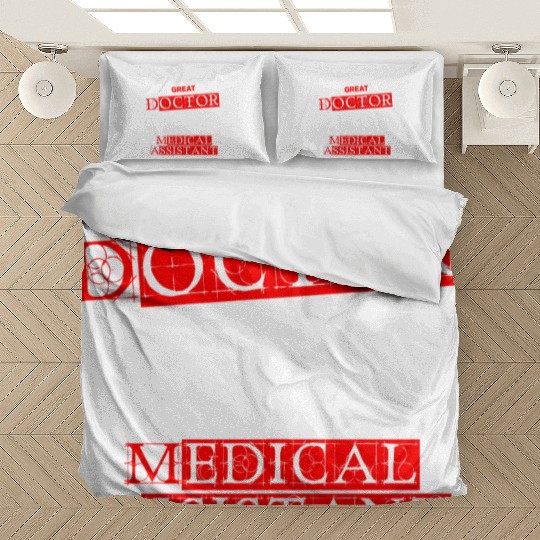 Behind Every Great Doctor Is An Exhausted Medical Bedding Sets