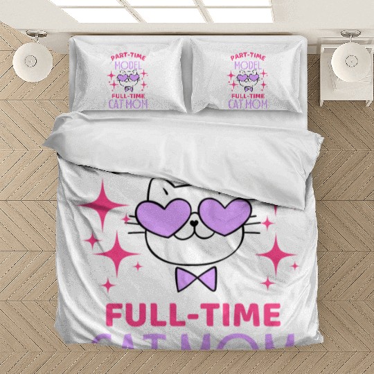 Funny Model Cat Mom Lover Bedding Sets