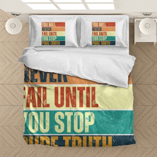Don't stop until you win Bedding Sets