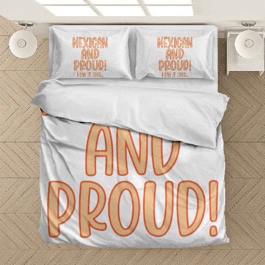 Mexican and Proud Bedding Sets