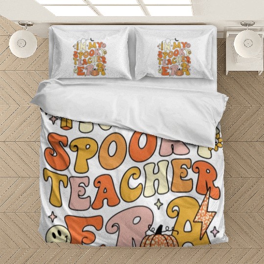In My Spooky Teacher Era Bedding Sets