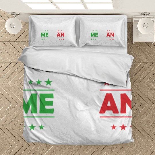 Don´t Make Me Use My Mexican Voice Bedding Sets