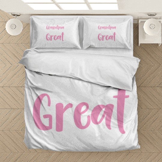Great Grandma Grandmother Appreciation Lovely Bedding Sets