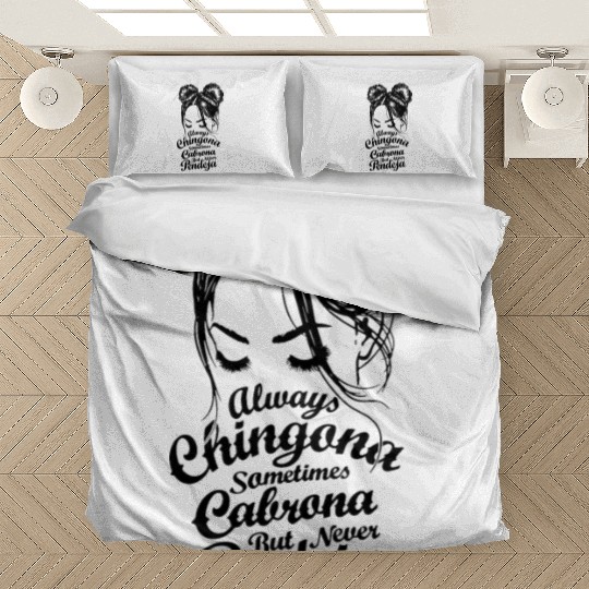 Always Chingona Bedding Sets