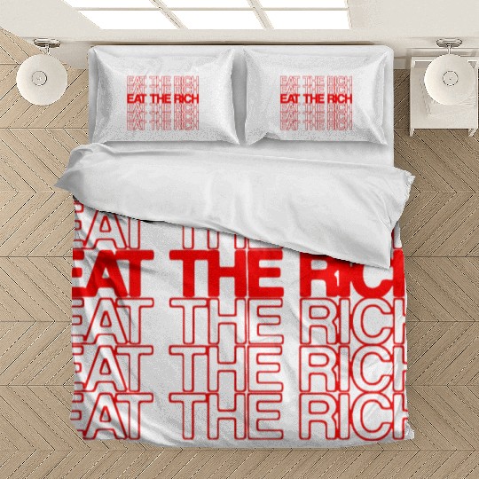 EAT THE RICH Bedding Sets