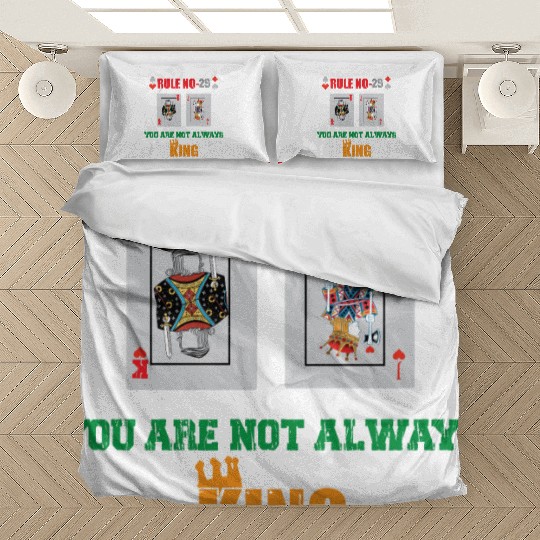 You Are Not Always King-Playing Card Bedding Sets