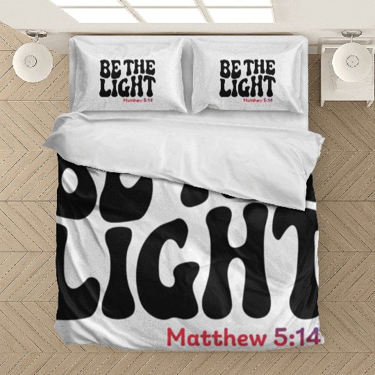 BE THE LIGHT Bedding Sets