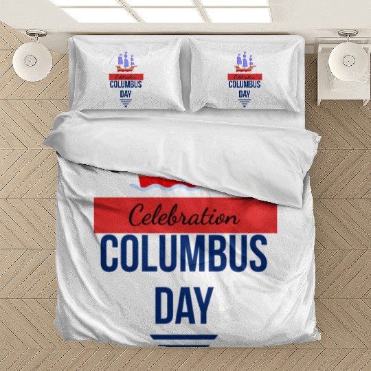 Columbus Day Celebration: Explore, Discover, Remem Bedding Sets