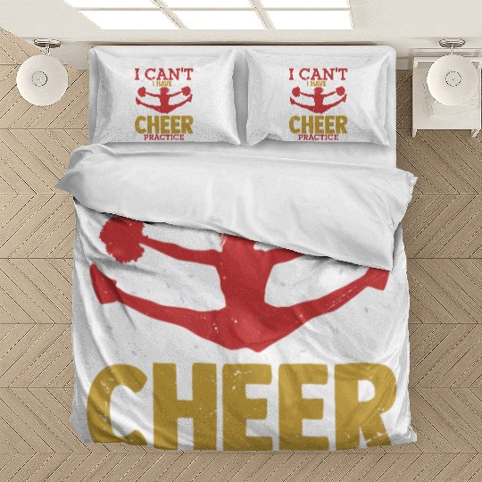 I Can't I Have Cheer Practice Cheerleader Cheerlea Bedding Sets
