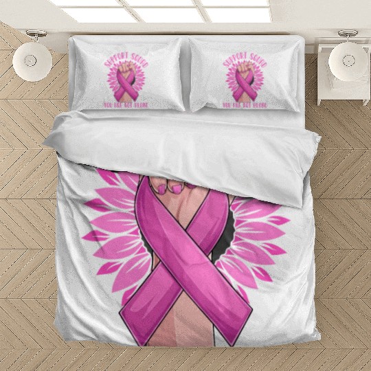 Support Squad You Are Not Alone Bedding Sets