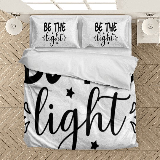 Be The Light Bedding Sets