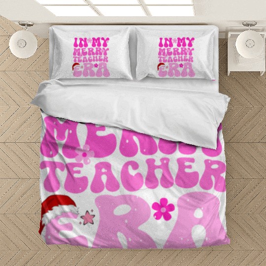 In my teacher era funny christmas education Bedding Sets
