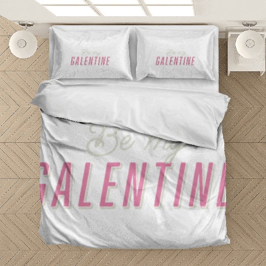 Be My Galentine. Galentine's Day Bedding Sets