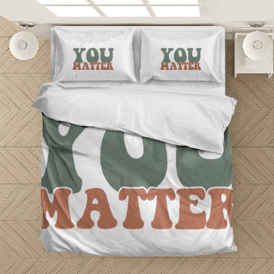 Dear Person Behind Me Message front Bedding Sets