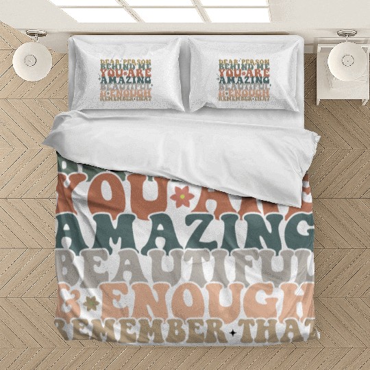 Dear Person Behind Me Message back Bedding Sets