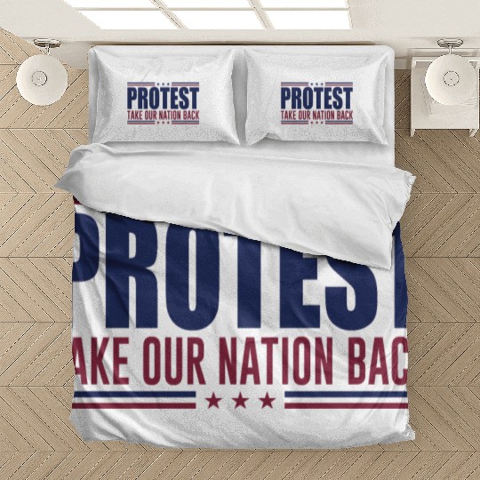 Protest Take Our Nation Back Trump 2024 Election Bedding Sets