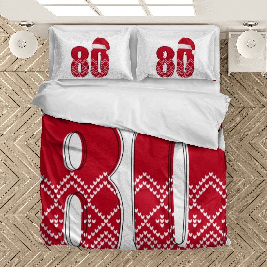 80th Birthday - Congratulations Number Eighty! Bedding Sets