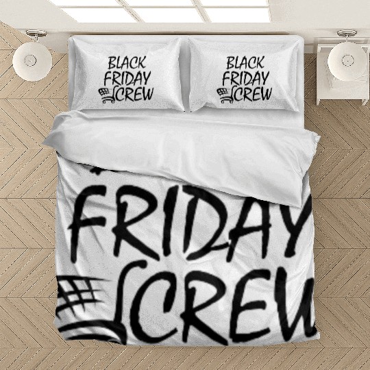 Black Friday Squad.BLACK FRIDAY CREW 2023.Shopping Bedding Sets