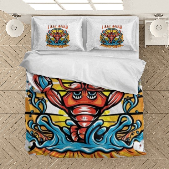 I Eat Sand and Muscular Shrimp Bedding Sets
