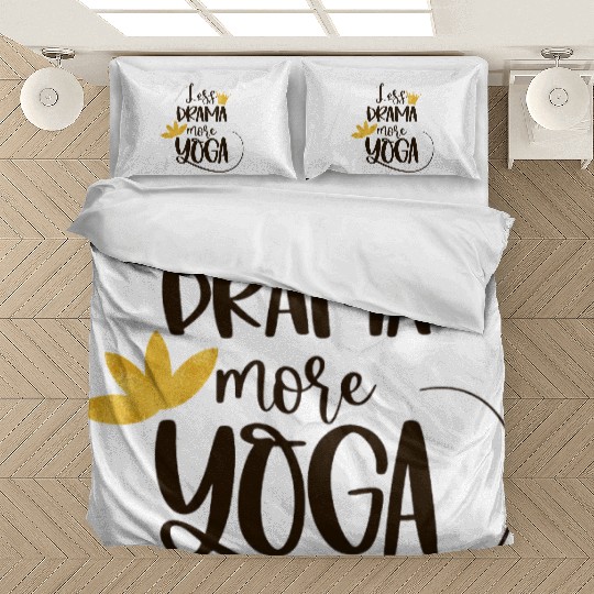 Less Drama More Yoga Bedding Sets