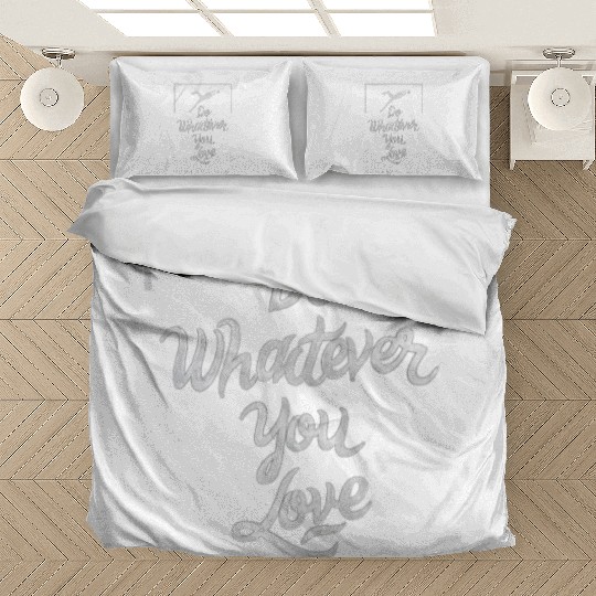 Do Whatever You Love- Soccer Bedding Sets