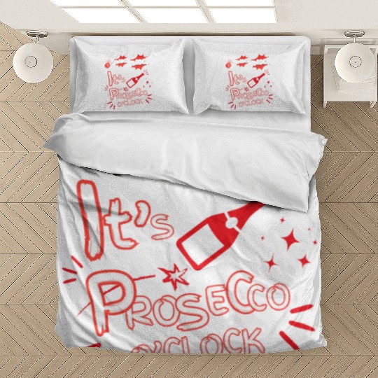 Knock Knock It's Prosecco O'Clock Champagne Italia Bedding Sets