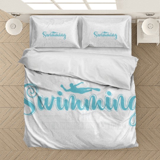 A Day without Swimming is like Sport Bedding Sets
