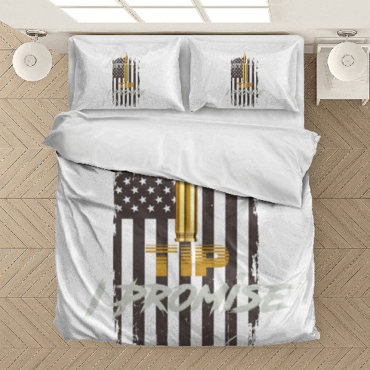 Just The Tip I Promise Bedding Sets