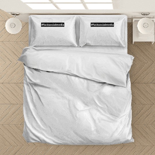#F**KSOCIALMEDIA Bedding Sets
