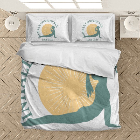 Inhale Confidence, Exhale Doubt, Yoga Bedding Sets