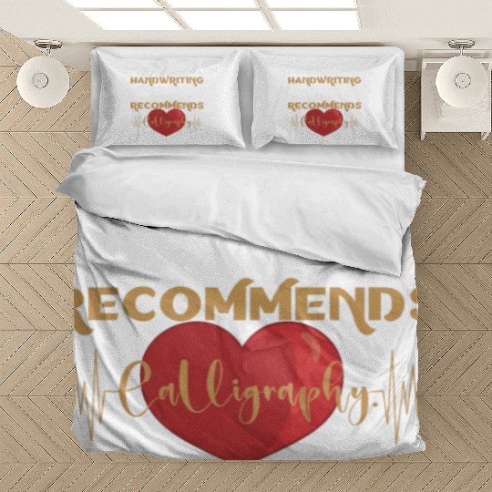 even my doctor recommends calligraphy Bedding Sets