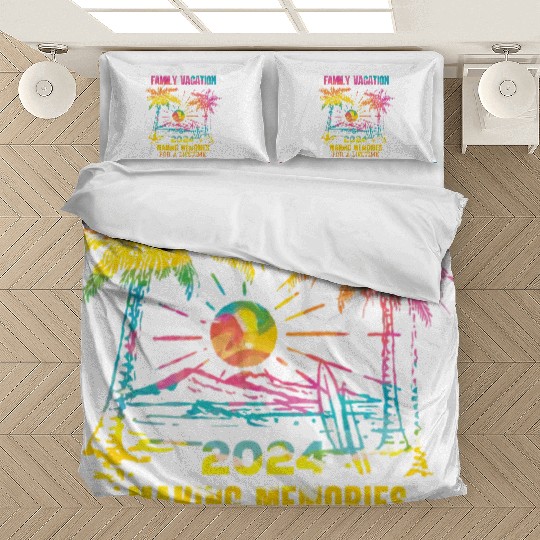 Family Vacation 2024 Making Memories Bedding Sets