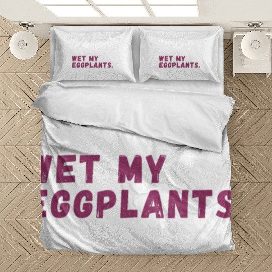 Eggplant Lover Healthy Cuisine Gardening Bedding Sets