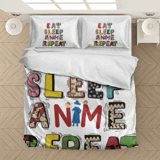 Eat Sleep Anime repeat Bedding Sets