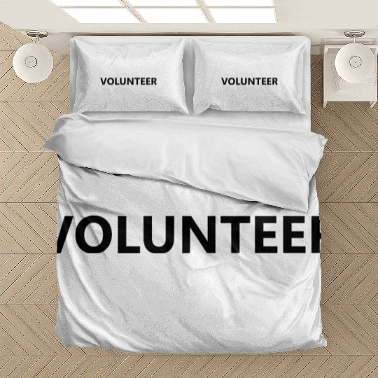Volunteer Volunteering Staff Event Group Community Bedding Sets