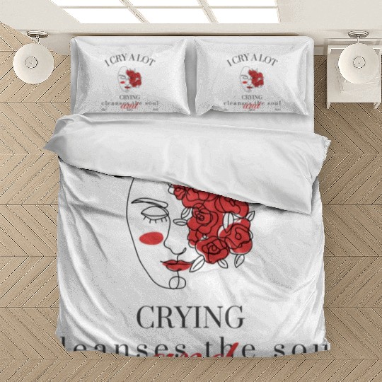 I cry a lot: Mental Health Awareness Bedding Sets