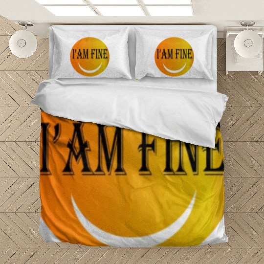I'm fine Bedding Sets