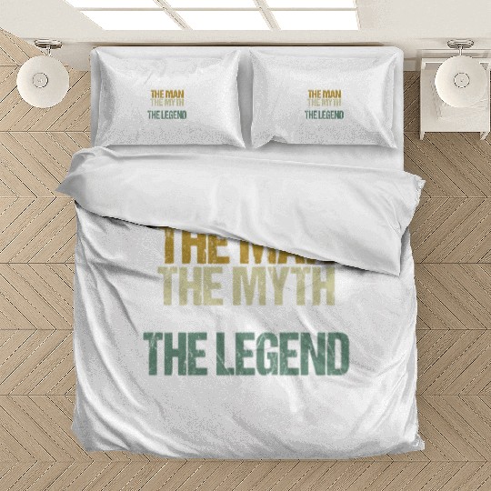 The Man The Myth The Legend Bedding Sets
