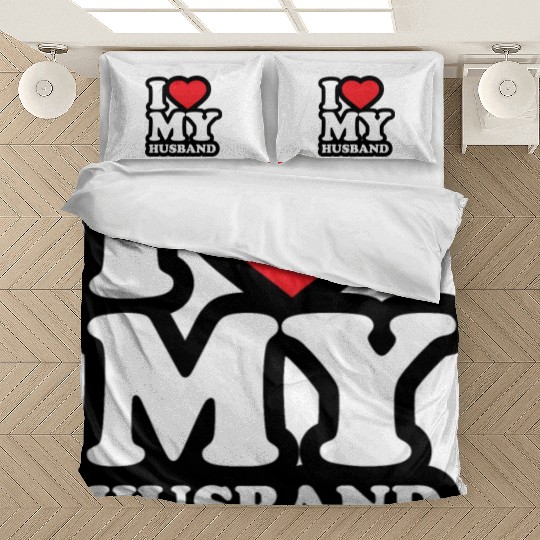 I love my husband Bedding Sets