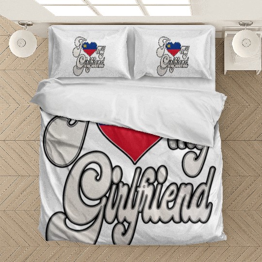 LiechtensteinI Love My Liechtensteiner Girlfriend Bedding Sets