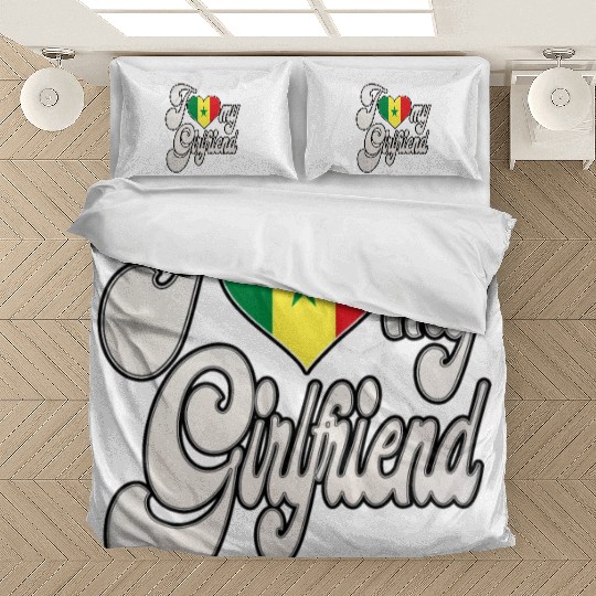 SenegalI Love My Senegalese Girlfriend Bedding Sets