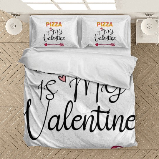 PIZZA is my valentine - Arrow Pointing Right Bedding Sets