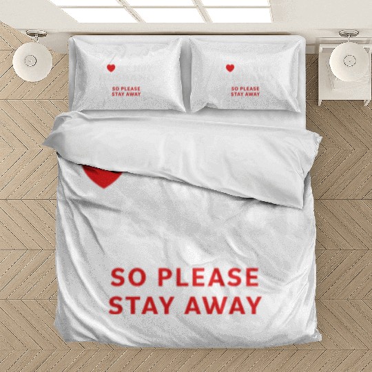 I Love My Husband So Please Stay Away Bedding Sets