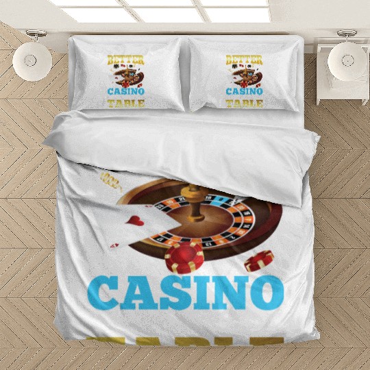 Better The Casino Or The Craps Table Bedding Sets
