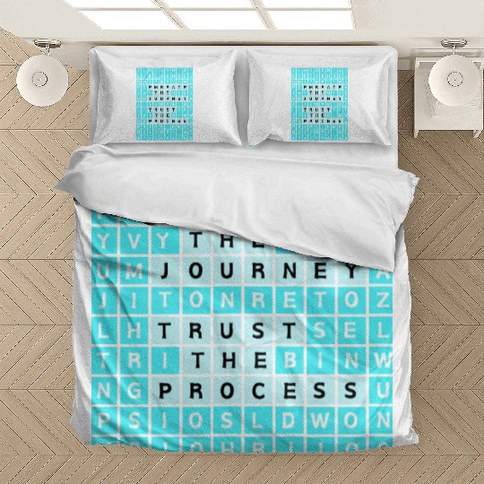 Embrace The Journey Trust The Process Bedding Sets